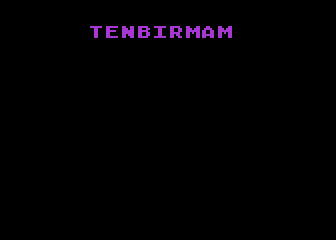 TENBIRMA start